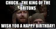 chuck-the-king-of-the-britons-wish-you-a-happy-birthday.jpg