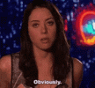 aubrey-plaza-obviously.gif