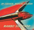 Ry Cooder-Manuel Galban - Mambo Sinuendo.jpg