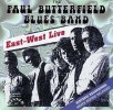 The Paul Butterfield Blues Band - East-West Live.jpg