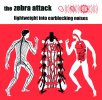 Zebra Attack – Lightweight Into Earblocking Noises.jpg