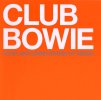Club Bowie- Rare And Unreleased 12%22 Mixes.jpg