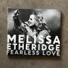 Melissa Etheridge - Fearless Love.jpeg