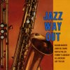 Wilbur Harden and John Coltrane - Jazz Way Out.jpg