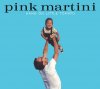Pink-Martini_HangOnLIttleTomato.jpg