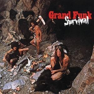 Grand Funk / Survival